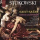 Saint Saëns Highlights from Samson and Delilah Tchaikovsky Eugene Onegin