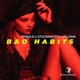 Bad Habits Single