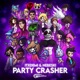 Party Crasher Single