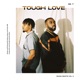 Tough Love Rough Draft feat Taylor Hill Single