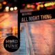 All Night Thing Single