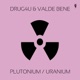 Plutonium Uranium Single