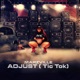 Adjust Tic Tok Single