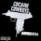 Cocaine Cowboys EP