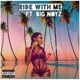 Ride With Me feat Big Noyz Single