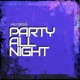 Party All Night Single