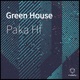 Green House Single