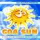 Goa Sun Vol 2 Best of Progressive Goa Trance Acid Techno Psychedelic Trance
