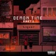 DEMON TIME Pt 2 feat Daizyisweird Single