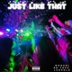 Just Like That feat RB Yopp Luh Polo Single