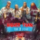 Higher Than Single