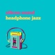 Headphone Jazz Single