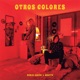 Otros Colores Single