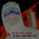 Black Lives Matter Single