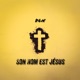 Son nom est Jésus Single