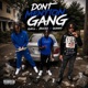 Dont mention gang feat Quell Quanny Single