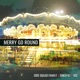 Merry Go Round feat Vee Single