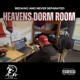 Heaven s Dorm Room feat Dezell Single