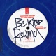 Be Kind Rewind EP