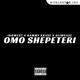 Omo Shepeteri Single
