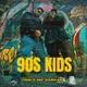 90s Kids Single