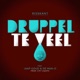 Druppel Teveel feat Jaap Goud Single