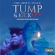 Tump and Kick Remix Single