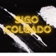 SIGO COLGADO feat El tenso Single