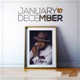 January To December Single