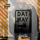 Dat Way Single