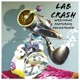 Lab Crash feat DoloStoned Single