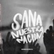 Sana Nuestra Nación