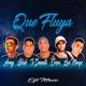 Que Fluya Single