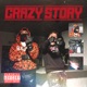 Crazy Story feat Narkcito Single