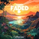 Faded Single