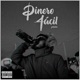 Dinero Fácil Single