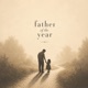 Father of the Year Single