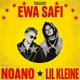 Ewa Safi Single
