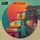 Mi Casa Single