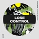 Lose Control Single