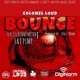 Bounce feat Lil Ronny MothaF Fat Pimp Single