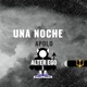 Una noche Demo Single