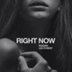 Right Now Single