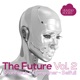 The Future Vol 2 Single