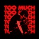 Too Much feat Sleepless boy Single