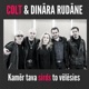 Kamēr tava sirds to vēlēsies feat Dināra Rudāne Single