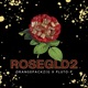 ROSEGLD2 feat PLUTO P Single