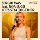 Lets Stay Together feat Noa Lugo Single