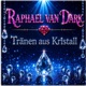 Tränen aus Kristall Single