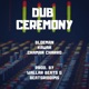 Dub Ceremony feat Chaman Charro Kawak Wallar Beats Beatsriddims Dub Single